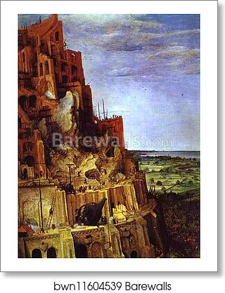 The Tower of Babel. Detail by Pieter Bruegel The Elder, Art Print The Tower of Babel. Detail by Pieter Bruegel The Elder, Art Print