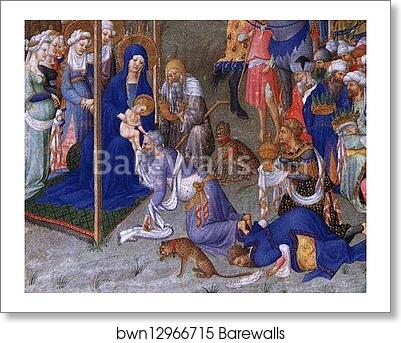 Les tr�s riches heures du Duc de Berry. Adoration of the Magi. Detail by Limbourg Brothers, Art Print Les tr�s riches heures du Duc de Berry. Adoration of the Magi. Detail by Limbourg Brothers, Art Print