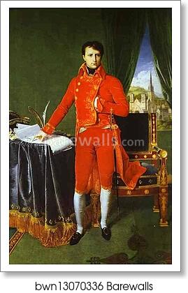 Portrait of Napoléon Bonaparte, The First Consul by Jean-Auguste-Dominique Ingres, Art Print Portrait of Napoléon Bonaparte, The First Consul by Jean-Auguste-Dominique Ingres, Art Print