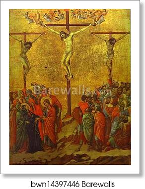 Maestà (back, central panel) The Crucifixion by Duccio Di Buoninsegna, Art Print Maestà (back, central panel) The Crucifixion by Duccio Di Buoninsegna, Art Print