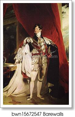 George IV by Sir Thomas Lawrence, Art Print
