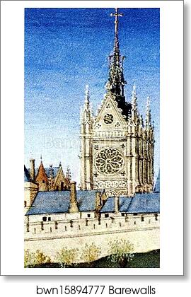 Les tr�s riches heures du Duc de Berry. June. Palais de la Cite and Sainte-Chapelle in Paris. Detail by Limbourg Brothers, Art Print Les tr�s riches heures du Duc de Berry. June. Palais de la Cite and Sainte-Chapelle in Paris. Detail by Limbourg Brothers, Art Print