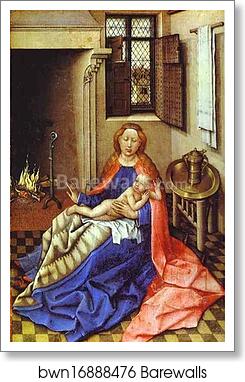 Madonna and Child before a Fireplace by Robert Campin (Master Of Flemalle), Art Print Madonna and Child before a Fireplace by Robert Campin (Master Of Flemalle), Art Print