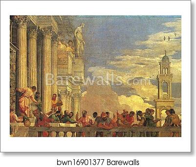 The Marriage Feast at Cana. Detail by Paolo Veronese, Art Print The Marriage Feast at Cana. Detail by Paolo Veronese, Art Print