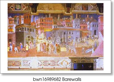 Allegory of Good Government: Effects of Good Government in the City by Ambrogio Lorenzetti, Art Print Allegory of Good Government: Effects of Good Government in the City by Ambrogio Lorenzetti, Art Print