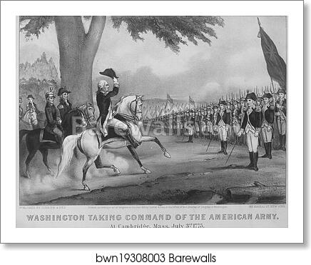Washington Taking Command of the American Army, at Cambridge, Massachusetts July 3rd, 1775. Copy of lithograph by Currier & Ives, 1876 by Currier & Ives, Art Print