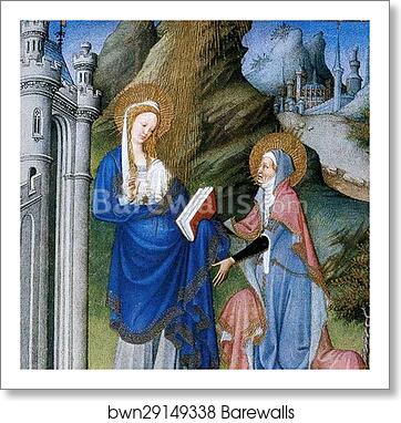 Les tr�s riches heures du Duc de Berry. Mary Visits St. Elisabeth. Detail by Limbourg Brothers, Art Print Les tr�s riches heures du Duc de Berry. Mary Visits St. Elisabeth. Detail by Limbourg Brothers, Art Print