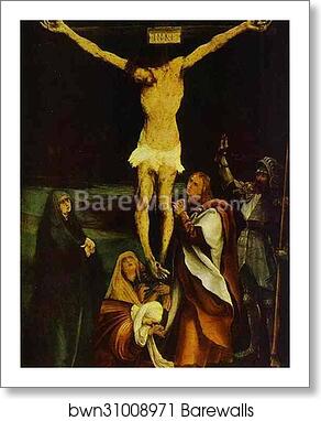 Crucifixion by Matthias Grünewald, Art Print