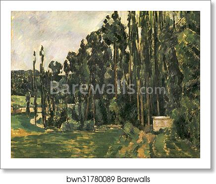 Poplars by Paul Cézanne, Art Print