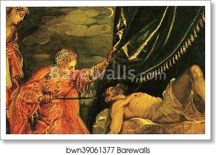 Judith and Holofernes by Jacopo Robusti, Called Tintoretto, Art Print Judith and Holofernes by Jacopo Robusti, Called Tintoretto, Art Print