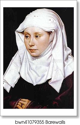 Portrait of A Woman by Robert Campin (Master Of Flemalle), Art Print Portrait of A Woman by Robert Campin (Master Of Flemalle), Art Print
