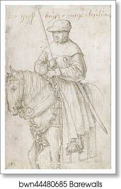 Kaiser Maximilian I in travel dress on horseback by Hans Holbein The Elder, Art Print