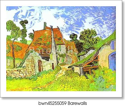 Village Street in Auvers. Auvers-sur-Oise by Vincent Van Gogh, Art Print