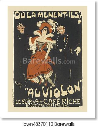 Le Café Riche, "Où la mènent-ils? Au Violon" by Jules-Alexandre Grün, Art Print Le Café Riche, "Où la mènent-ils? Au Violon" by Jules-Alexandre Grün, Art Print