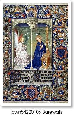 The Belles Heures of Jean de France, Duke de Berry. Annunciation by Limbourg Brothers, Art Print The Belles Heures of Jean de France, Duke de Berry. Annunciation by Limbourg Brothers, Art Print