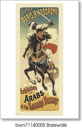 Paris-Hippodrome : "Exhibition d'Arabes du Sahara" by Jules Chéret, Art Print Paris-Hippodrome : "Exhibition d'Arabes du Sahara" by Jules Chéret, Art Print