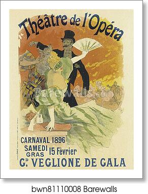 Le théâtre de l'Opéra, "Carnaval 1896. Grand Veglione de Gala" by Jules Chéret, Art Print