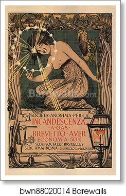 L' "Incandescence par le Gaz, Système Auer" by Giovanni Maria Mataloni, Art Print