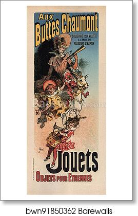 Aux Buttes Chaumont Jouets Objets pour Étrennes 1888 by Jules Chéret, Art Print Aux Buttes Chaumont Jouets Objets pour Étrennes 1888 by Jules Chéret, Art Print