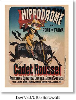 Hippodrome Cadet Roussel by Jules Chéret, Art Print