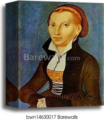Portrait of Katharina von Bora, Wife of Martin Luther by Lucas Cranach The Elder, Canvas Print