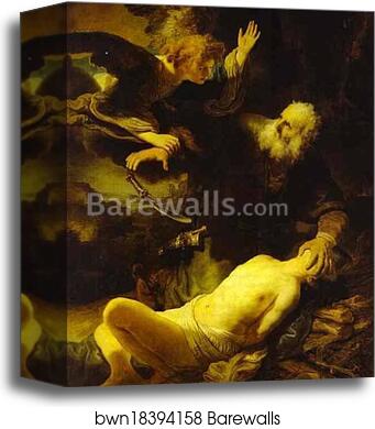The Angel Stopping Abraham from Sacrificing Isaac to God by Rembrandt Harmenszoon Van Rijn, Canvas Print