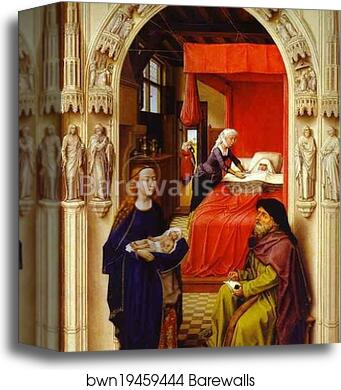 St. John Altarpiece. The Birth of St. John the Baptist. Left wing by Rogier Van Der Weyden, Canvas Print St. John Altarpiece. The Birth of St. John the Baptist. Left wing by Rogier Van Der Weyden, Canvas Print