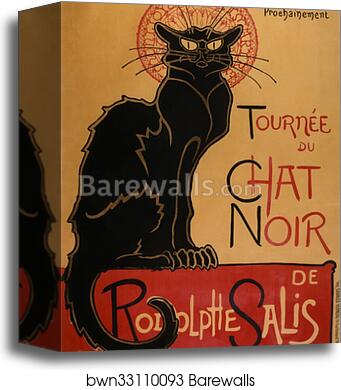 Tournée du Chat Noir de Rodolphe Salis by Théophile Steinlen, Canvas Print Tournée du Chat Noir de Rodolphe Salis by Théophile Steinlen, Canvas Print