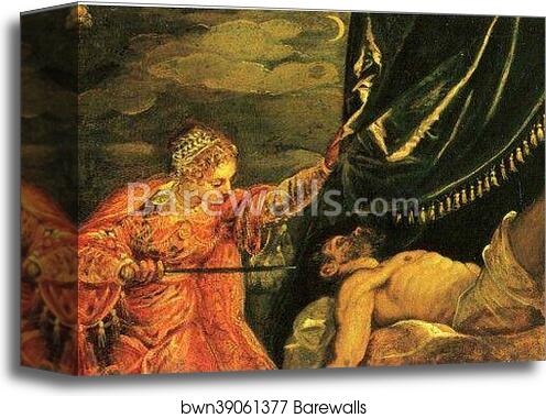 Judith and Holofernes by Jacopo Robusti, Called Tintoretto, Canvas Print