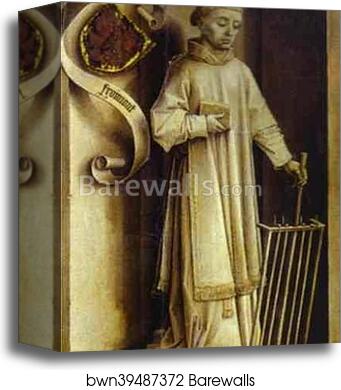 St. Lawrence, the reverse side of the Portrait of Laurent Froimont by Rogier Van Der Weyden, Canvas Print