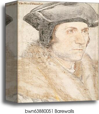 Sir Thomas More (1478 -1535) by Hans Holbein The Younger, Canvas Print