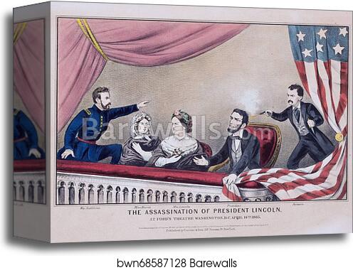 Assassination of Abraham Lincoln, 1865 by Currier & Ives, Canvas Print Assassination of Abraham Lincoln, 1865 by Currier & Ives, Canvas Print