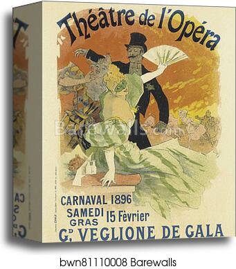 Le théâtre de l'Opéra, "Carnaval 1896. Grand Veglione de Gala" by Jules Chéret, Canvas Print