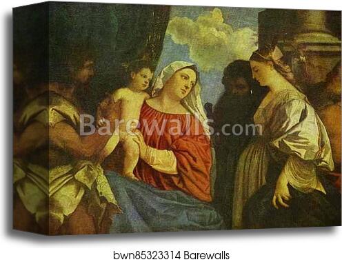 The Virgin and Child with Four Saints by Titian, Canvas Print