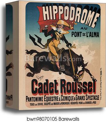 Hippodrome Cadet Roussel by Jules Chéret, Canvas Print
